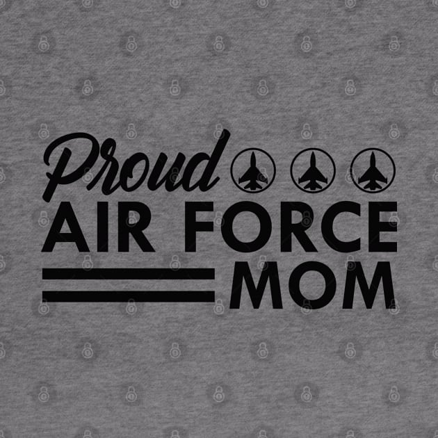 Air Force Mom by KC Happy Shop